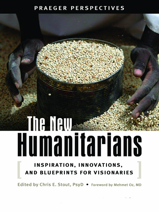 Title details for The New Humanitarians by Chris E. Stout - Available